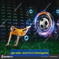 gerador lotof谩cil inteligente